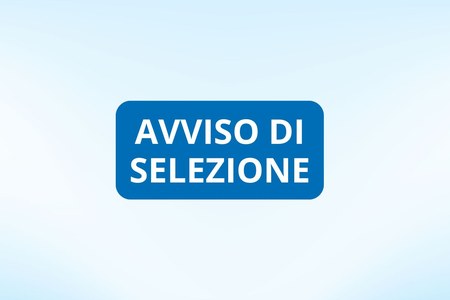 AVVISO DI SELEZIONE